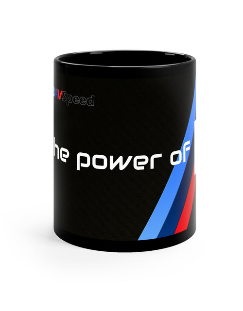 Load image into Gallery viewer, BAVSpeed &quot;To the power of N&quot; -  11oz Black Mug
